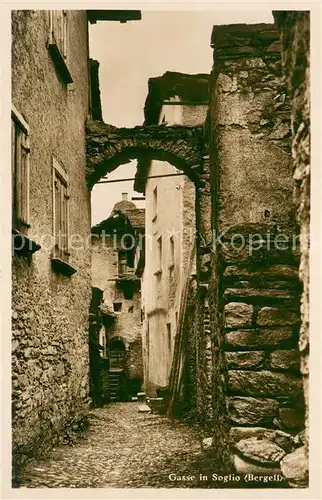 AK / Ansichtskarte Soglio Gasse  Soglio