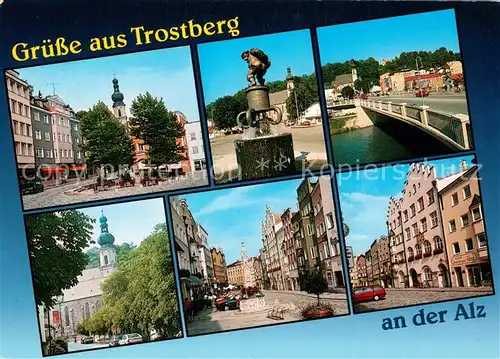 AK / Ansichtskarte Trostberg_Alz Ansichten Innenstadt Giebelhaeuser Bruecke Brunnen Kirche 