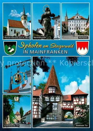 AK / Ansichtskarte Iphofen Wallfahrtskirche Marienbrunnen Marktplatz Detail Einersheimer Tor Roedelseer Tor Wappen Iphofen