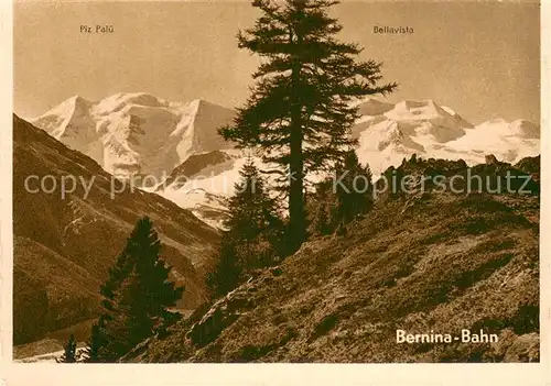 AK / Ansichtskarte Berninabahn mit Piz Palue und Bellavista Berninabahn