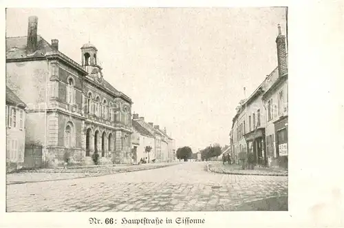 AK / Ansichtskarte Sissonne_Aisne_02 Hauptstrasse 