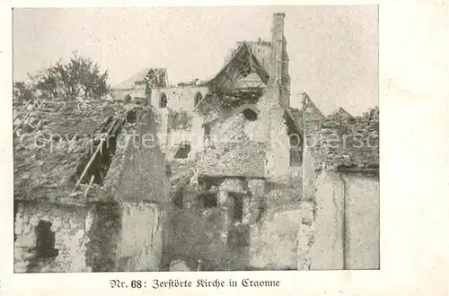 AK / Ansichtskarte Craonne_02_Aisne Zerstoerte Kirche 