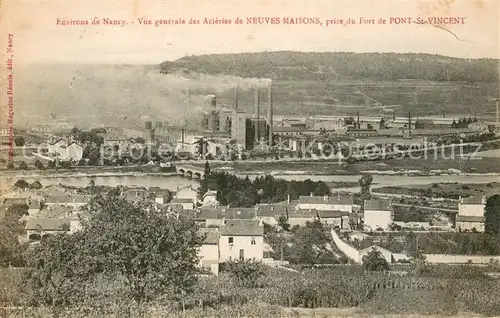 AK / Ansichtskarte Pont Saint Vincent Vue generale des Acieries de Neuves Maisons prise du Pont St Vincent Pont Saint Vincent