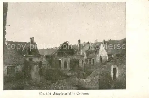 AK / Ansichtskarte Craonne_02_Aisne Zerstoertes Stadtviertel 