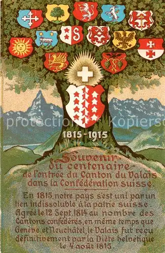 AK / Ansichtskarte Valais_Wallis_Kanton Souvenir du centenaire de lentree du Canton du Valais dans la Confederation Suisse Valais_Wallis_Kanton