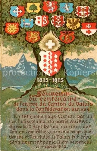 AK / Ansichtskarte Valais_Wallis_Kanton Souvenir du centenaire de lentree du Canton du Valais dans la Confederation suisse Valais_Wallis_Kanton