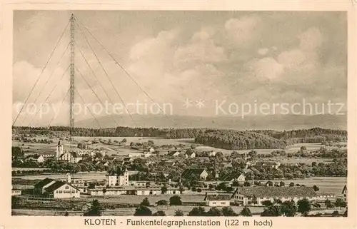 AK / Ansichtskarte Kloten Zuerich Funkentelegraphenstation Militaerpost 