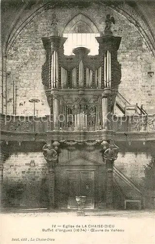 AK / Ansichtskarte Kirchenorgel Eglise de la Chaise dieu  