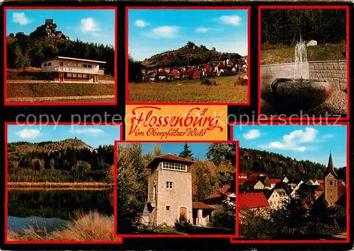 AK / Ansichtskarte Flossenbuerg Teilansichten Brunnen Kirche Turm Partie am Wasser Flossenbuerg