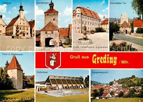 AK / Ansichtskarte Greding Rathaus Stadttore Schloss Turm Stadtmauer Hallenbad Gesamtansicht Greding