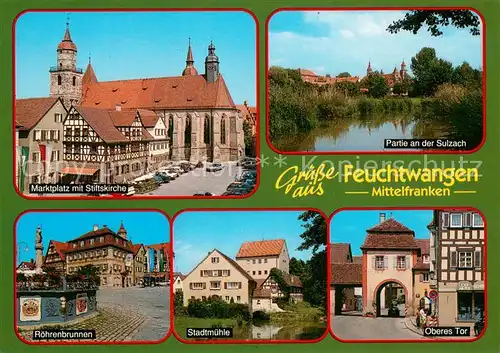 AK / Ansichtskarte Feuchtwangen Marktplatz Stiftskirche Roehrenbrunnen Stadtmuehle Oberes Tor Partie an der Sulzach Feuchtwangen