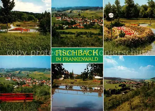 AK / Ansichtskarte Fischbach_Kronach Panorama Parkanlagen Ruhebank Landschaft Frankenwald Fischbach Kronach