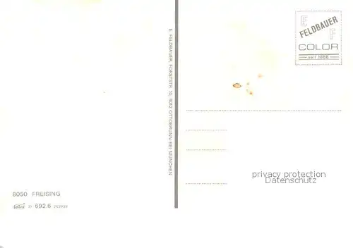 AK / Ansichtskarte Freising_Oberbayern Hauptstrasse Innenstadt Domberg Kirche Inneres Marienplatz Saeule Weihenstephan Hofgarten Freising Oberbayern