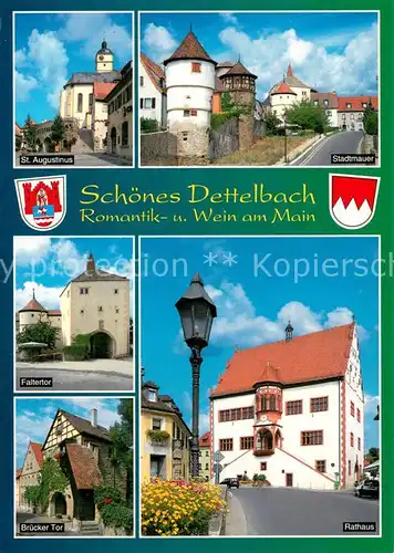 AK / Ansichtskarte Dettelbach St. Augustinus Kirche Stadtmauer Faltertor Bruecker Tor Rathaus Dettelbach