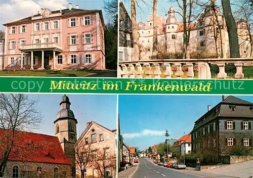 AK / Ansichtskarte Mitwitz Schloss Park Hauptstrasse Kirche Mitwitz