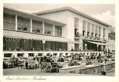AK / Ansichtskarte Bad_Nauheim Kurhaus Aussenansicht m. Terrasse Bad_Nauheim