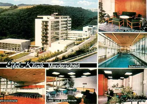 AK / Ansichtskarte Manderscheid_Eifel Eifel Klinik Mehrzweckhalle Leseraum Kleiner Aufenthaltsraum Schwimmbad Empfangshalle Manderscheid Eifel