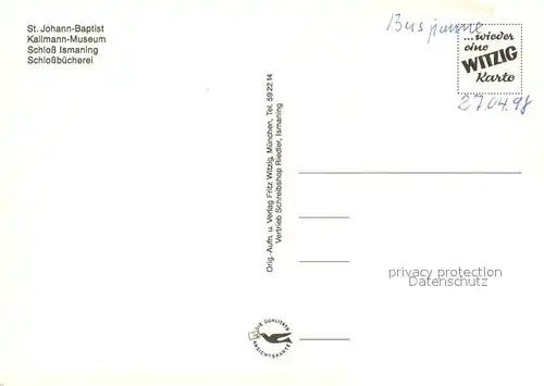 AK / Ansichtskarte Ismaning St Johann Baptist Kirche Kallmann Museum Schloss Ismaning Schlossbuecherei Ismaning