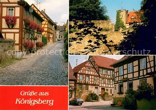 AK / Ansichtskarte Koenigsberg_Bayern Gasse Stadtmauer Fachwerkhaus Koenigsberg Bayern