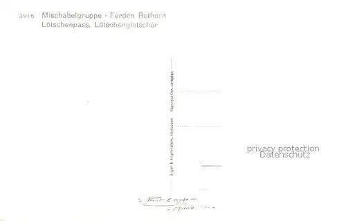 AK / Ansichtskarte Loetschenpass_BE mit Mischabelgruppe Ferden Rothorn und Loetschengletscher 
