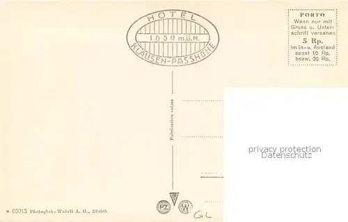 AK / Ansichtskarte Klausenpass Hotel Klausen Passhoehe mit Claridenstock Klausenpass