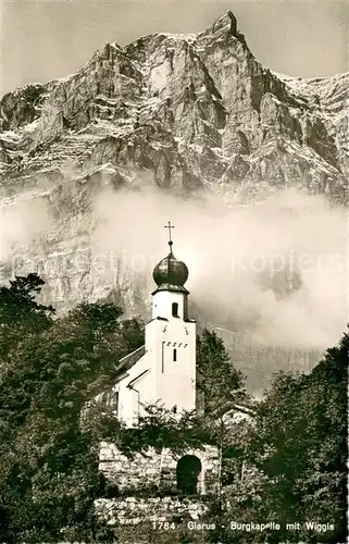 AK / Ansichtskarte Glarus_GL Burgkapelle mit Wiggis Glarus_GL