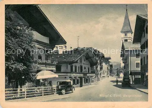 AK / Ansichtskarte Woergl_Tirol Hauptstrasse Woergl Tirol