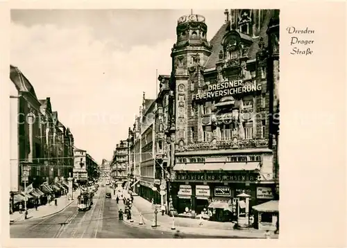 AK / Ansichtskarte Dresden Prager Strasse Strassenbahn Geschaefte Dresden