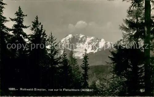 AK / Ansichtskarte Rothwald Simplon vue sur le Fletschhorn Rothwald