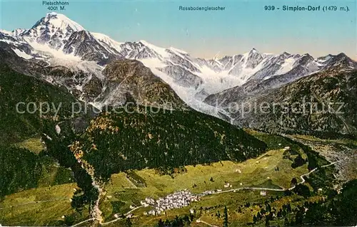 AK / Ansichtskarte Simplon_Dorf_Simplondorf_VS mit Fletschhorn und Rossbodengletscher 