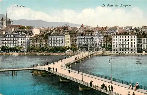 AK / Ansichtskarte Geneve_GE Le Pont des Bergues Geneve_GE