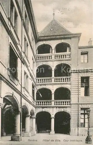 AK / Ansichtskarte Geneve_GE Hotel de Ville Cour interieur Geneve_GE