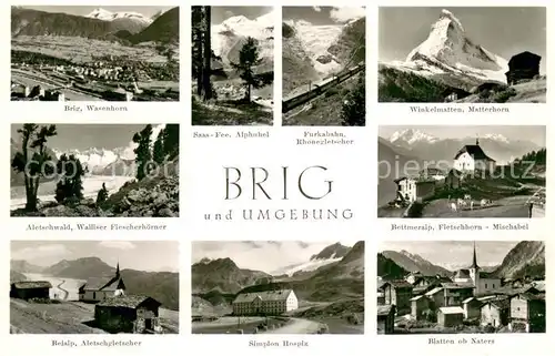 AK / Ansichtskarte Brig_Brigue_VS und Umgebung Walliser Alpen Matterhorn Gletscher 