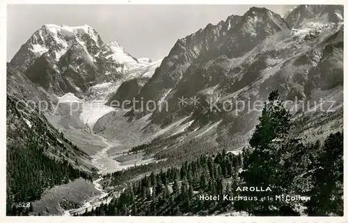 AK / Ansichtskarte Arolla_VS Hotel Kurhaus et le Mont Collon Arolla_VS
