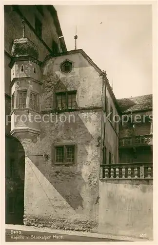 AK / Ansichtskarte Brig_Brigue_VS Kapelle vom Stockalper Haus 