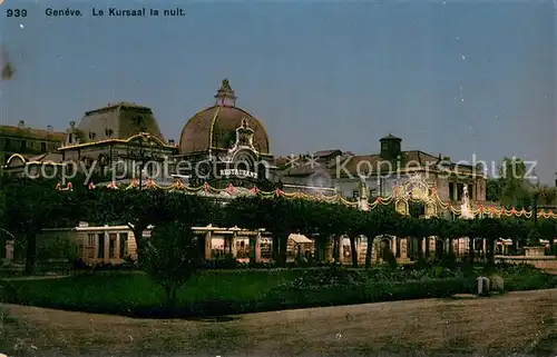 AK / Ansichtskarte Geneve_GE Le Kursaal la nuit Geneve_GE