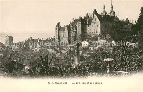 AK / Ansichtskarte Neuchatel_NE Le Chateau et les Alpes Neuchatel NE