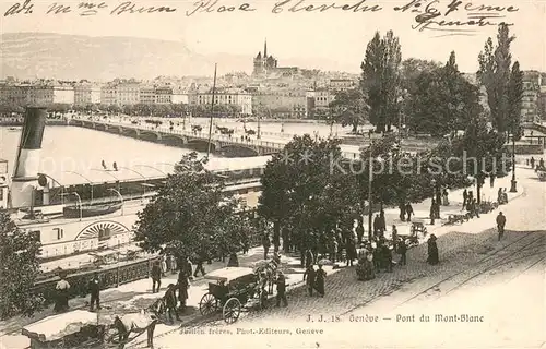 AK / Ansichtskarte Geneve_GE Pont du Mont Blanc Geneve_GE