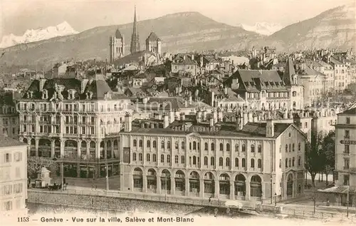 AK / Ansichtskarte Geneve_GE Vue sur la ville Saleve et Mont Blanc Geneve_GE