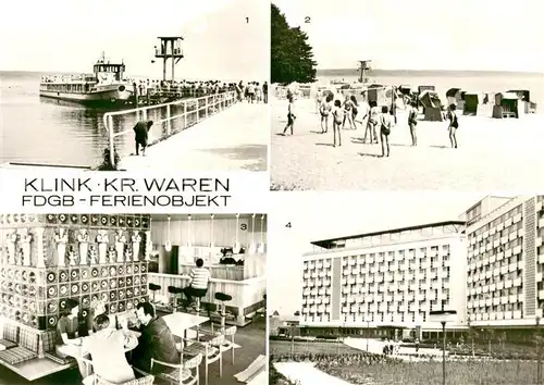 AK / Ansichtskarte Klink_Waren FDGB Ferienobjekt An der Mole Fahrgastschiff Badestrand Mueritz Cafe Erholungsheim Herbert Warnke Klink Waren