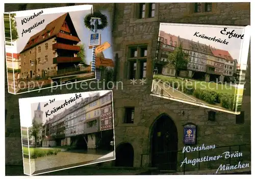 AK / Ansichtskarte Erfurt Wirtshaus Augustiner Braeu Muenchen Kraemerbruecke  Erfurt
