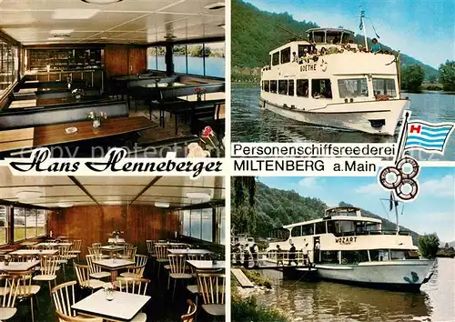 AK / Ansichtskarte Miltenberg_Main Hans Henneberger Personenschiffsreederei am Main Gastraeume Anlegestelle MS Goethe und MS Mozart Miltenberg Main