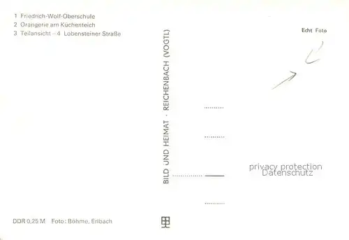 AK / Ansichtskarte Ebersdorf_Thueringen Friedrich Wolf Oberschule Orangerie am Kuechenteich Teilansicht Lobensteiner Strasse Ebersdorf Thueringen