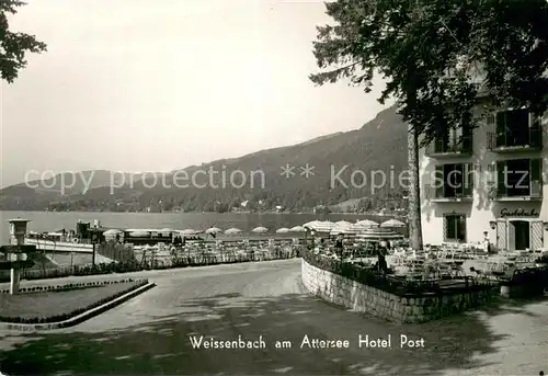AK / Ansichtskarte Weissenbach_Attersee Hotel Post u. See Weissenbach Attersee