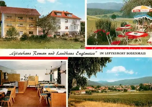 AK / Ansichtskarte Bodenmais Gaestehaus Roman und Landhaus Englmaier Gaststube Terrasse Panorama Bodenmais