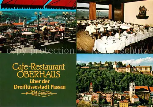 AK / Ansichtskarte Passau Cafe Restaurant Oberhaus Terrasse Gastraum Passau