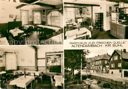 AK / Ansichtskarte Altendambach Gasthaus zur Frischen Quelle Gastraum Altendambach