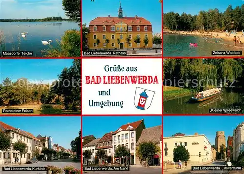 AK / Ansichtskarte Bad_Liebenwerda Maasdorfer Teiche Rathaus Zeischa Waldbad Rothsteiner Felsen Kleiner Spreewald Kurklinik Am Markt Lubwartturm Bad_Liebenwerda
