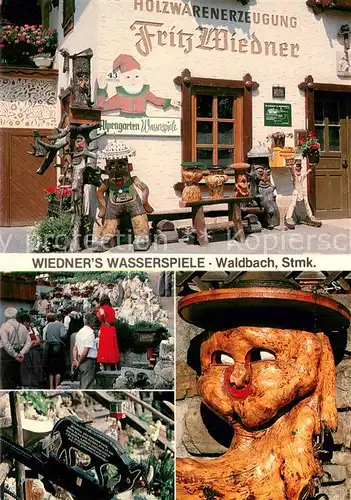 AK / Ansichtskarte Waldbach_Steiermark Holzwarenerzeugung Fritz Wiedner Wiedners Wasserspiele Waldbach_Steiermark