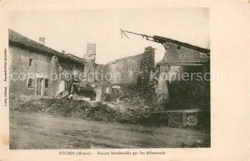 AK / Ansichtskarte Mecrin_55 Maison bombardee par les Allemands 